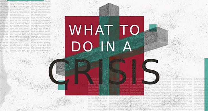 06/04/23 What To Do In A Crisis